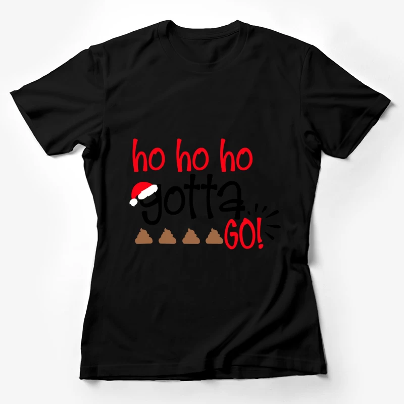 Blague de Noël amusante sur un besoin pressant Femme T-Shirt
