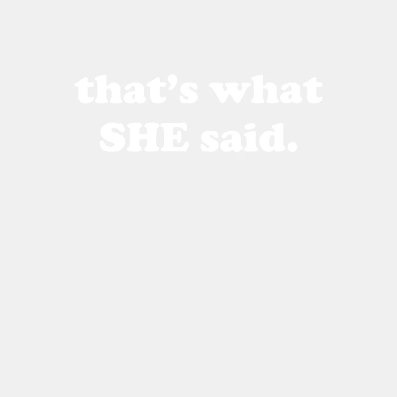That_s What She Said Male Tank Top