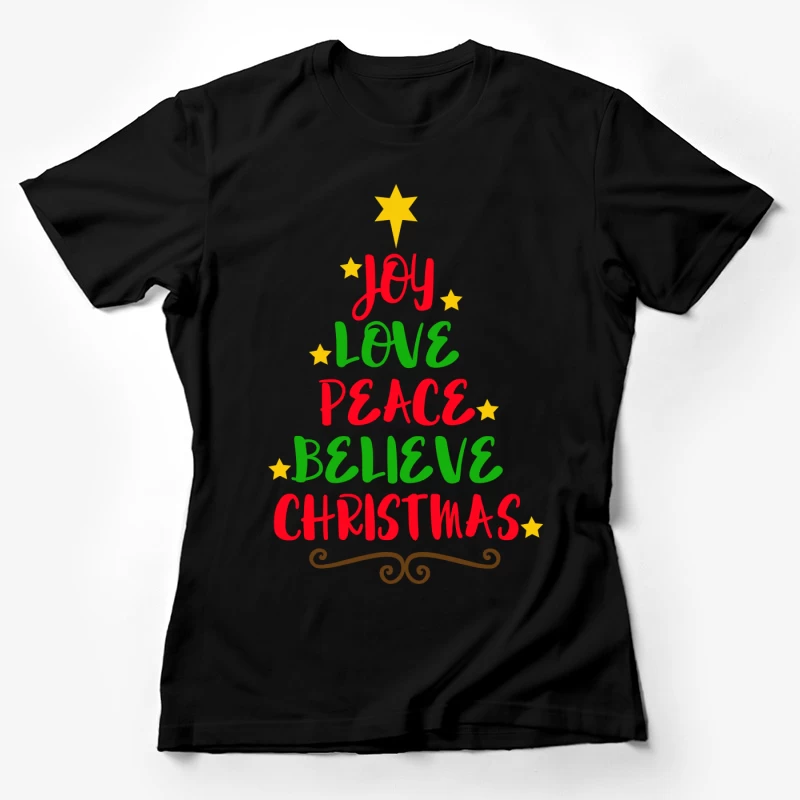 Arbre de Noël : Joie, Amour, Paix, Croire, Noël Femme T-Shirt