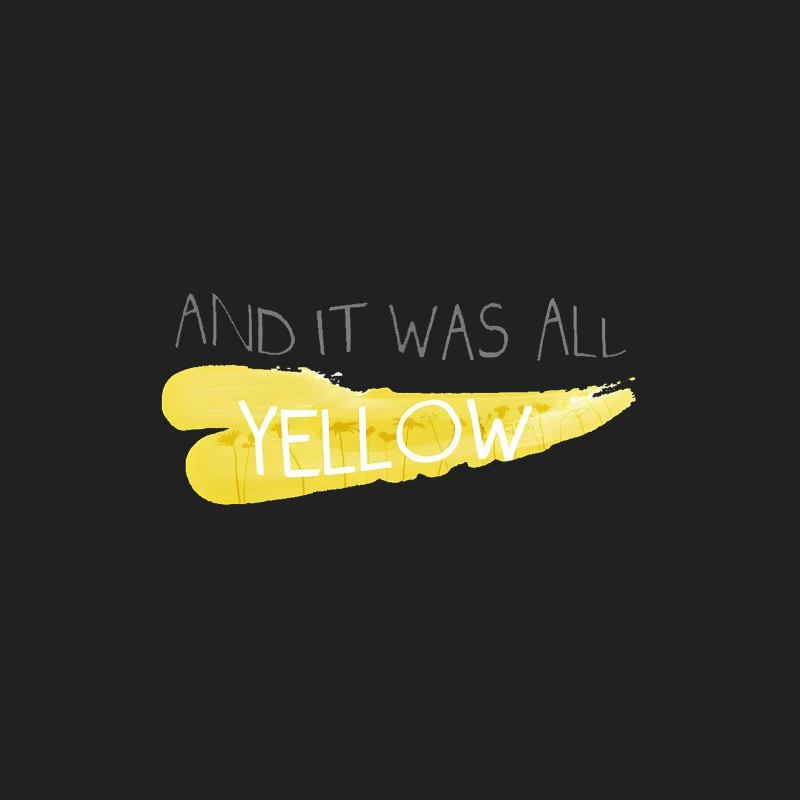 Coldplay Lyrics Yellow Bucket Hat