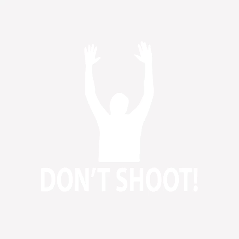 Hands Up Don’T Shoot Male T-Shirt