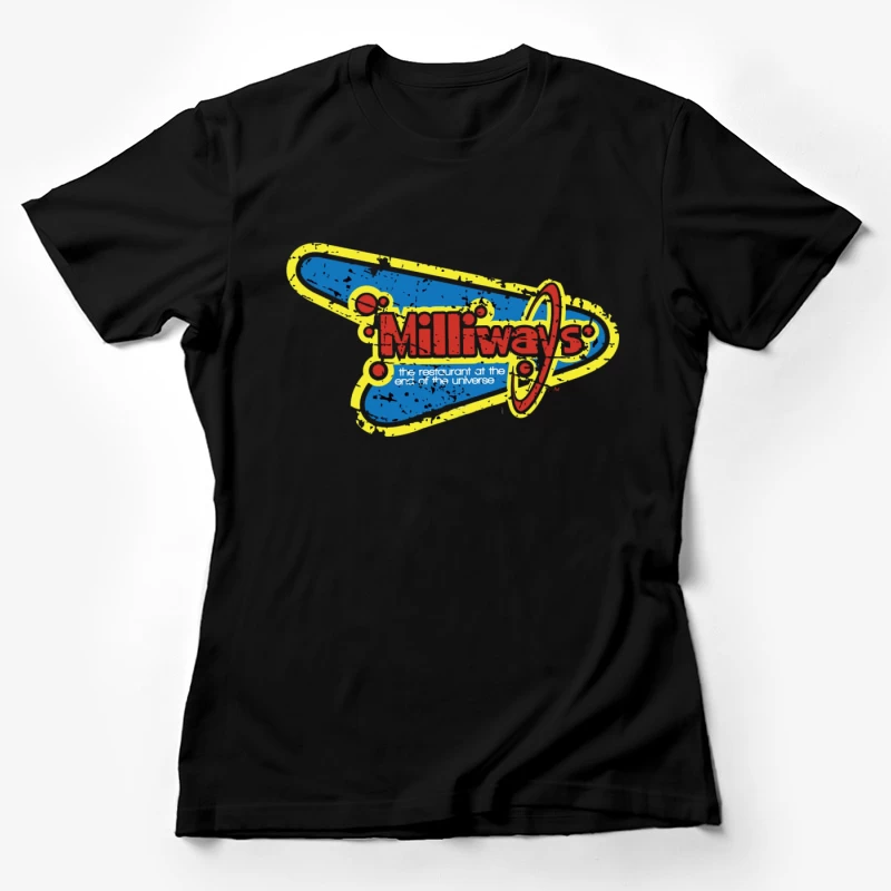 Milliways Restaurant Female T-Shirt