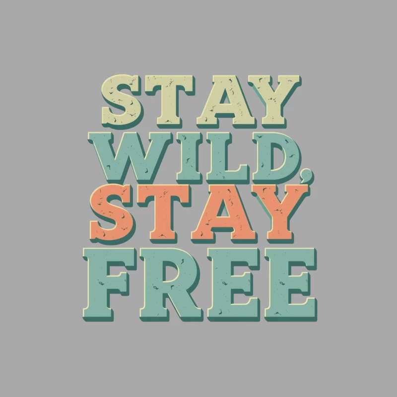Stay Wild, Stay Free Inspirational Quote Male Pullover Hoodie