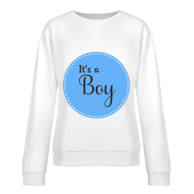 Annoncer la naissance d'un garçon Femme Sweat-shirt à enfiler