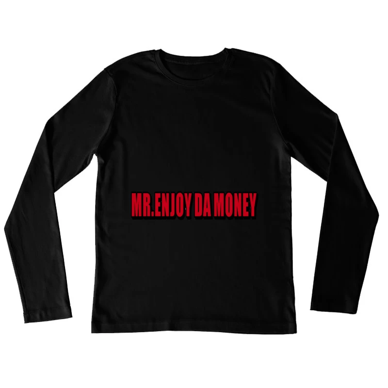 MR.ENJOY DA MONEY in Rot Damen Langarm T-Shirt