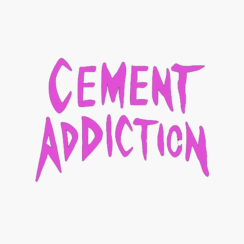 Pink Handwritten Text: Cement Addiction Cotton Tote Bag