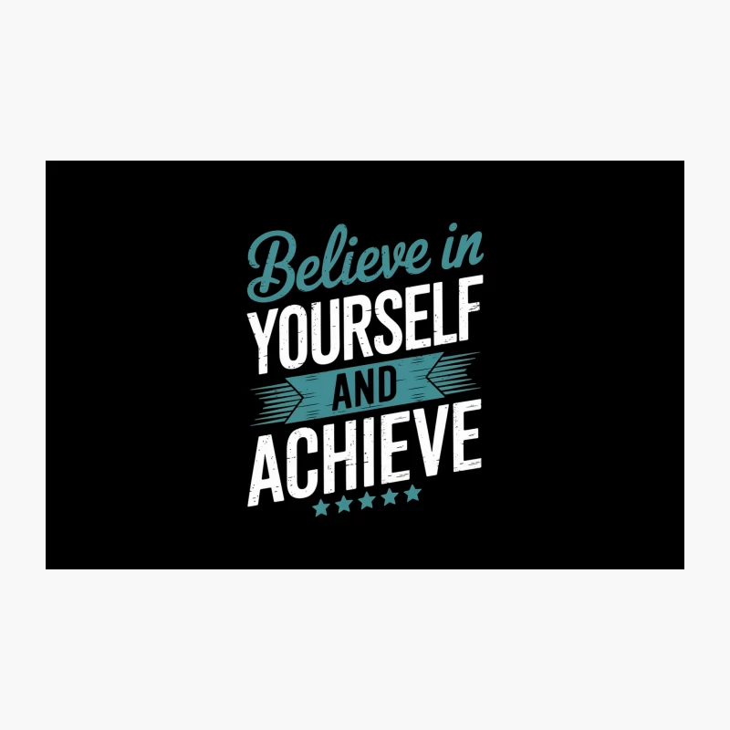 Believe in Yourself: Teal Motivational Typography Travel Mug