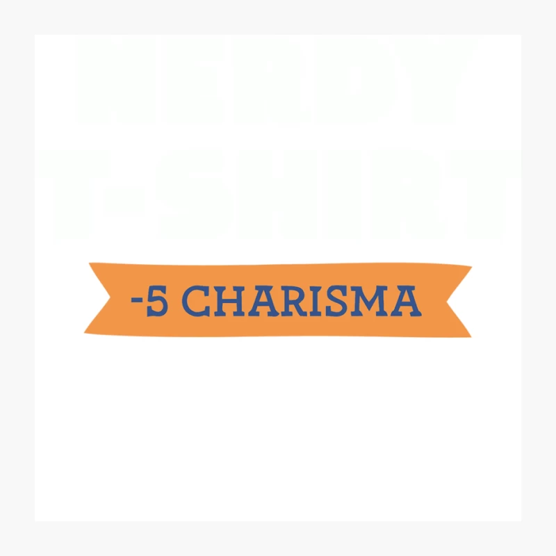 Negative Charisma Orange Banner Text Pin