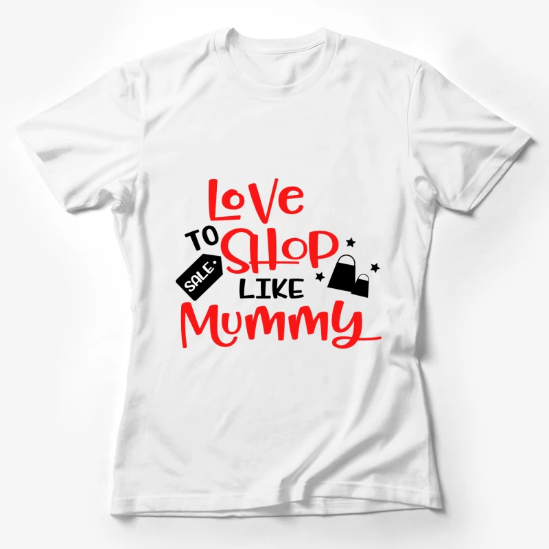 Aimer faire du shopping comme maman Femme T-Shirt