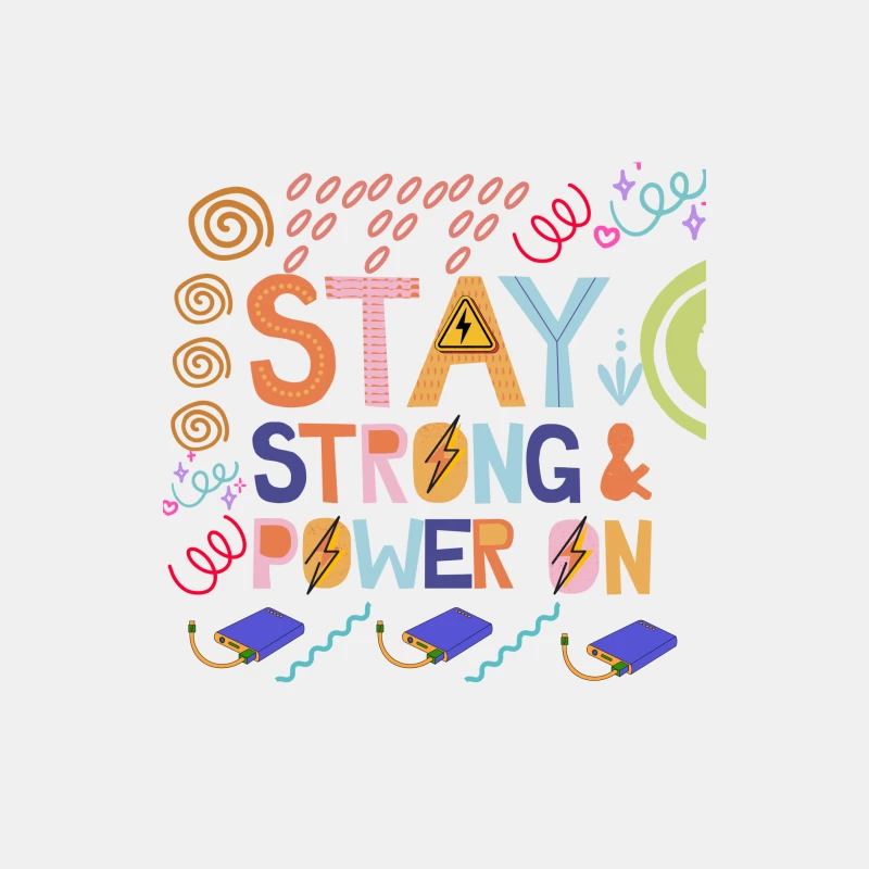 Colorful Motivational Quote Stay Strong & Power On Male Tank Top