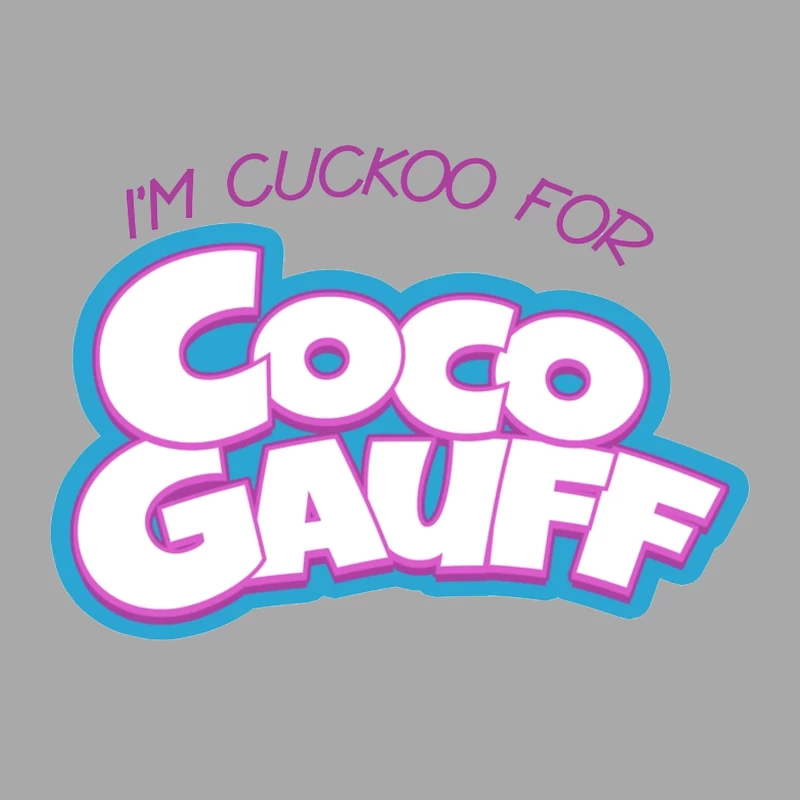 Stylized "I'm Cuckoo for Coco Gauff" Tennis Fan Text Logo Female Pullover Hoodie