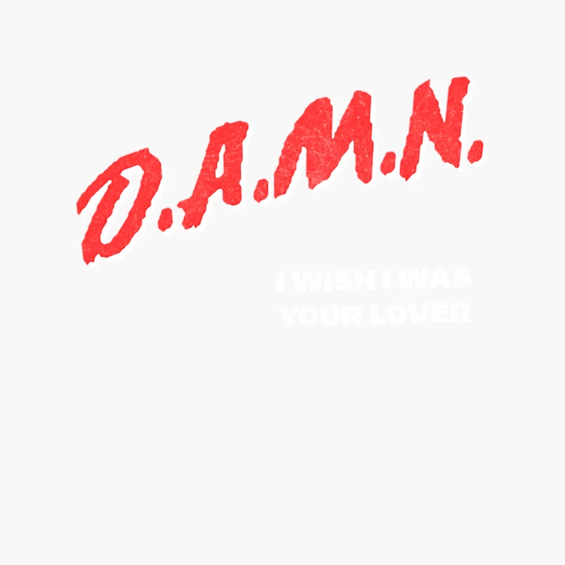 Damn, I wish I was your lover Cotton Tote Bag