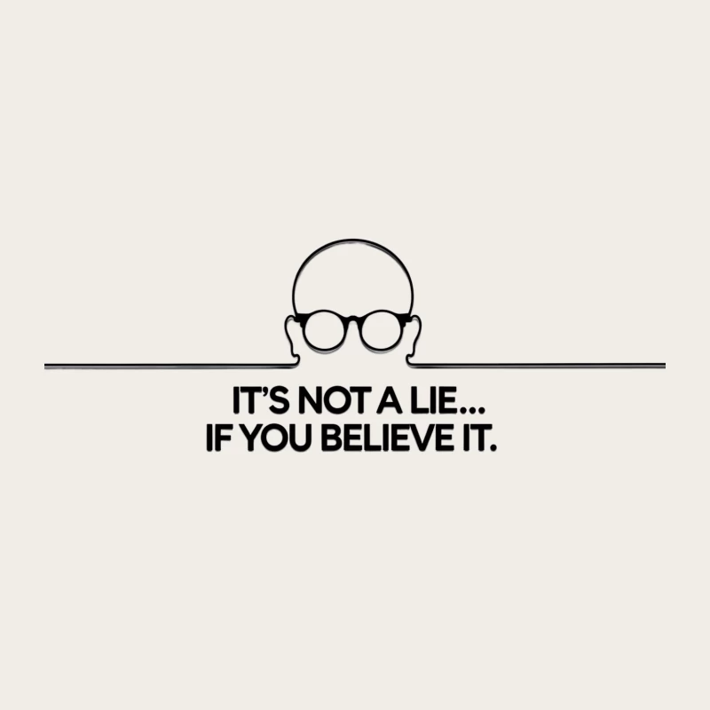 Minimalist Quote on Belief and Truth Bucket Hat