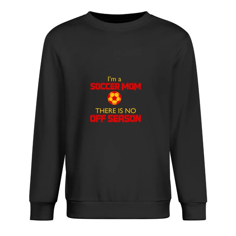 Humour de maman de foot sans pause Homme Sweat-shirt à enfiler