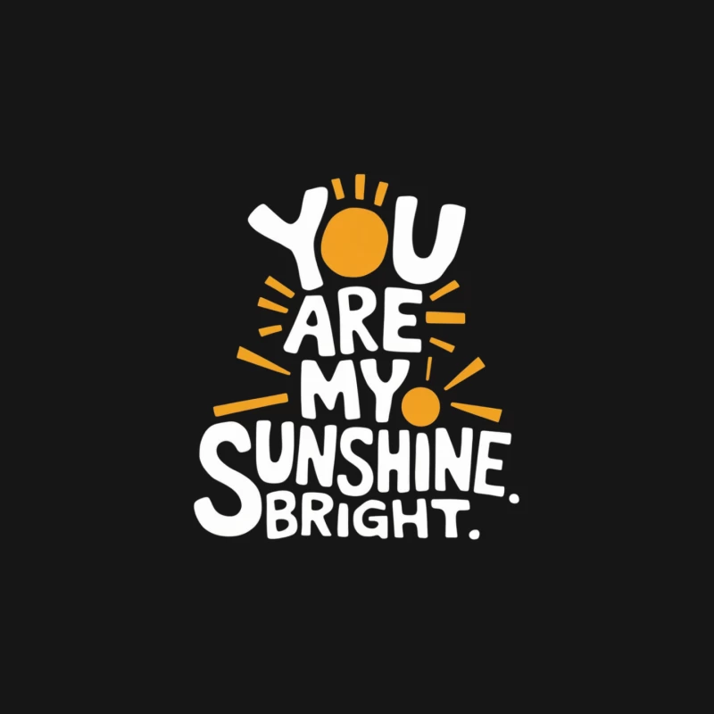 Minimalist Typography: You Are My Sunshine Mouse Pad