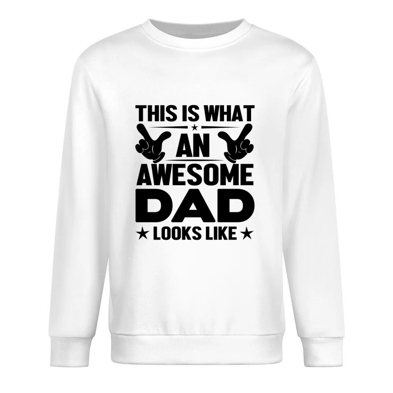 C'est à ça que ressemble un papa génial Homme Sweat-shirt à enfiler