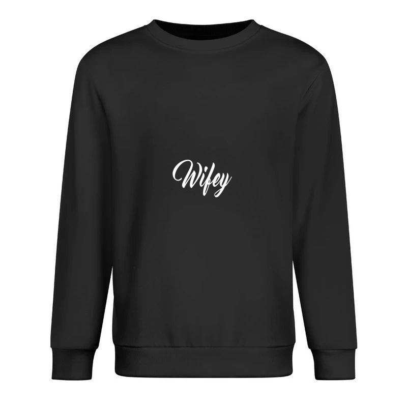 Design élégant de 'Wifey' Homme Sweat-shirt à enfiler