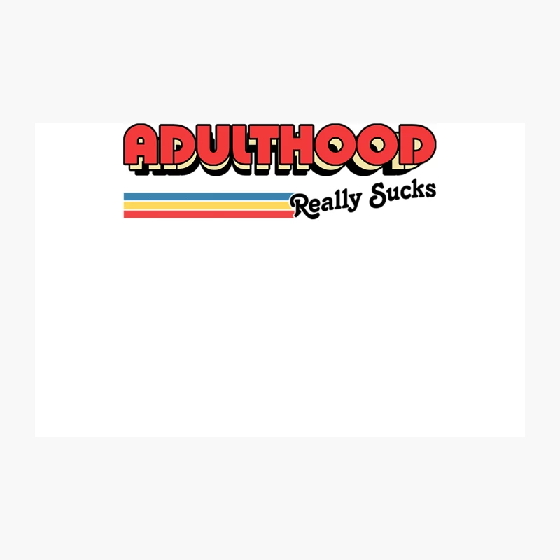 Adulthood Really Sucks  Humorous Retro Typography Design Travel Mug
