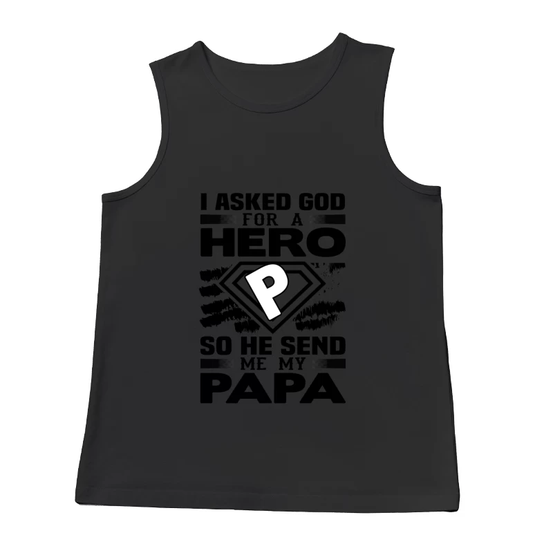 Message inspirant pour Papa Homme Débardeur