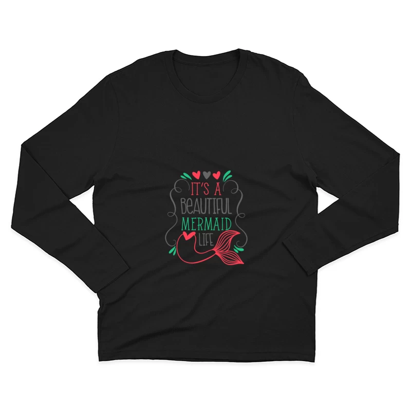 Citation de sirène colorée Homme Manches Longues T-Shirt