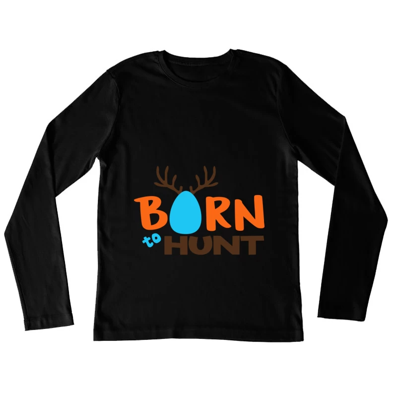 Conception Chasse avec Cornes et Oeuf Femme Manches Longues T-Shirt