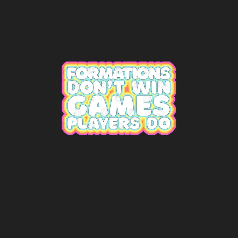Formations Don_t Win Games - Players Do  Typographic Retro Design Bucket Hat