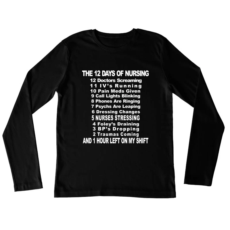 The 12 Days of Nursing Female Long Sleeve T-Shirt