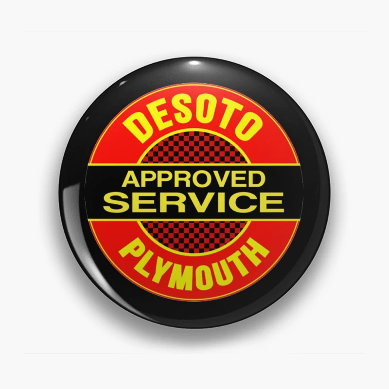 Vintage DeSoto-Plymouth Approved Service Station Logo Pin