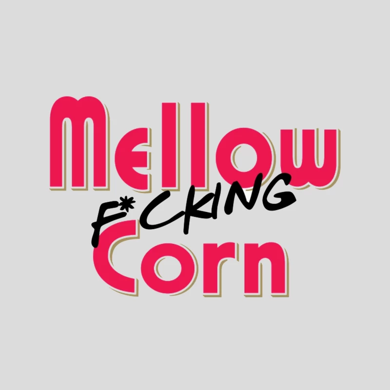 Stylized Pink Text Logo with Profanity: "Mellow F*cking Corn" Baseball Cap