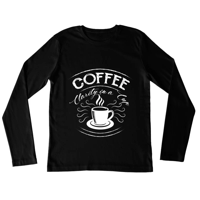 Café Clarté dans une Tasse Femme Manches Longues T-Shirt