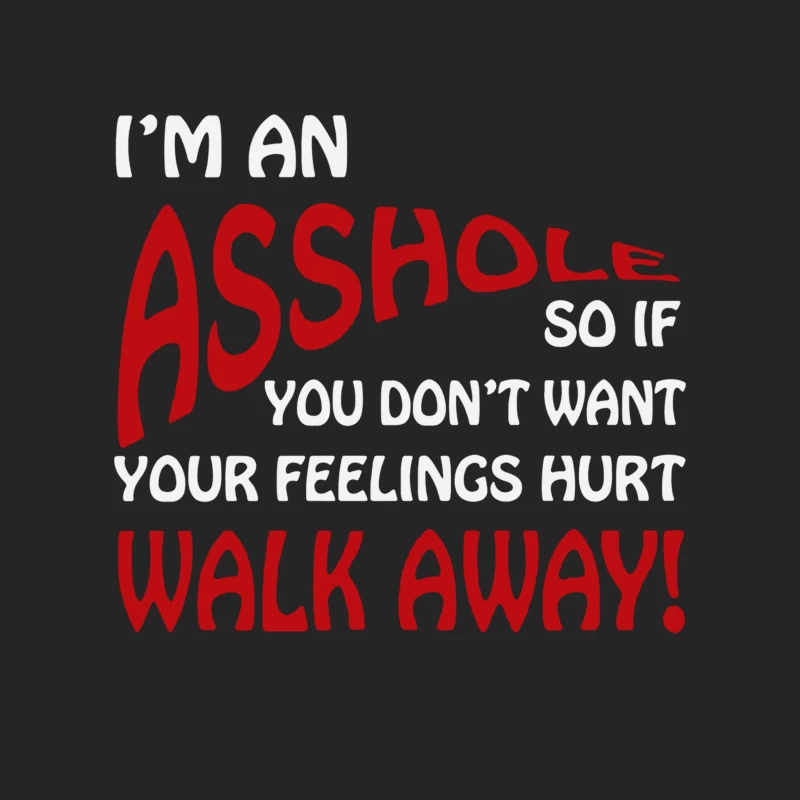 I_m An Ass Hole @sshole Funny Female Pullover Sweatshirt