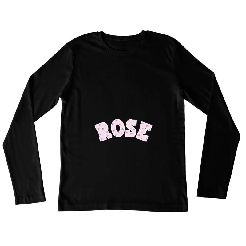 Rosa Schriftzug mit Blumenmuster Damen Langarm T-Shirt