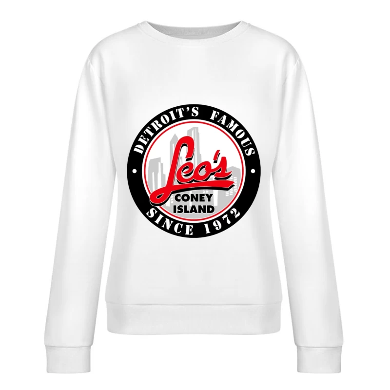 Leo's Coney Island - Detroit's Famous Restaurant Logo Since 1972 Female Pullover Sweatshirt