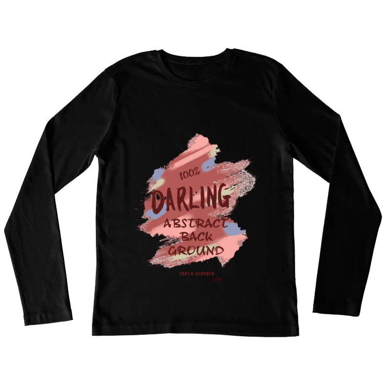 Abstrakter Hintergrund mit Farbpinsel Damen Langarm T-Shirt