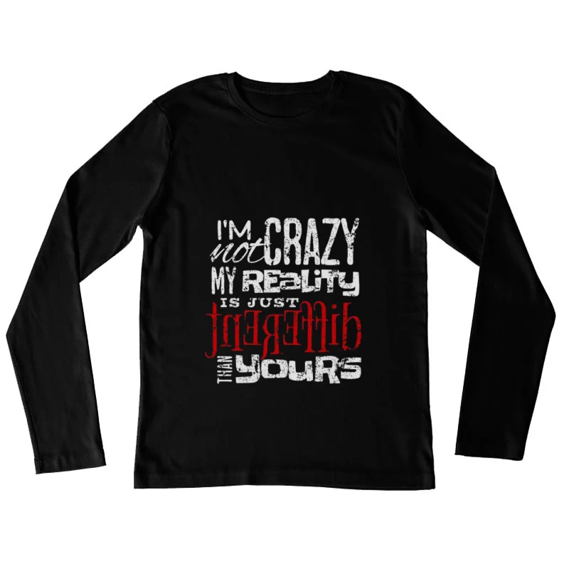 Réalité Différente Femme Manches Longues T-Shirt
