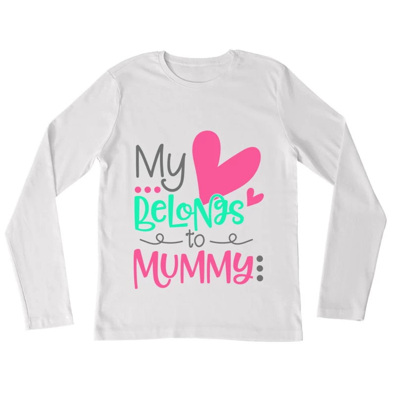 Expression affectueuse pour maman Femme Manches Longues T-Shirt