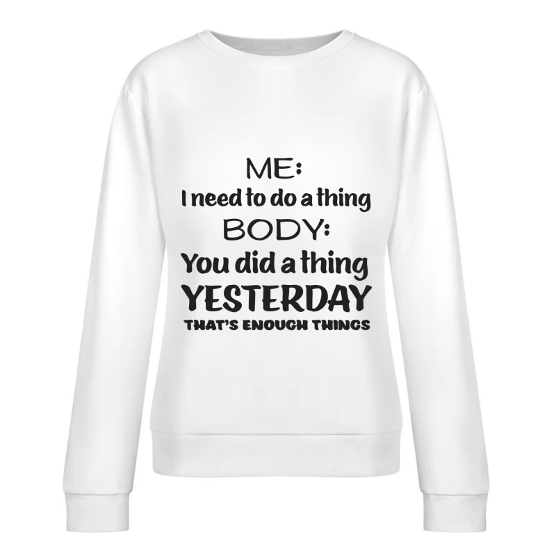 Conversation humoristique sur la procrastination Femme Sweat-shirt à enfiler