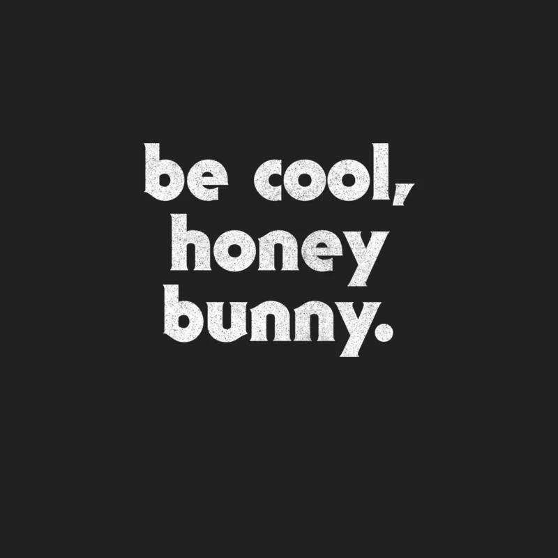 Be Cool, Honey Bunny  90s Movie Geek Gift Bucket Hat