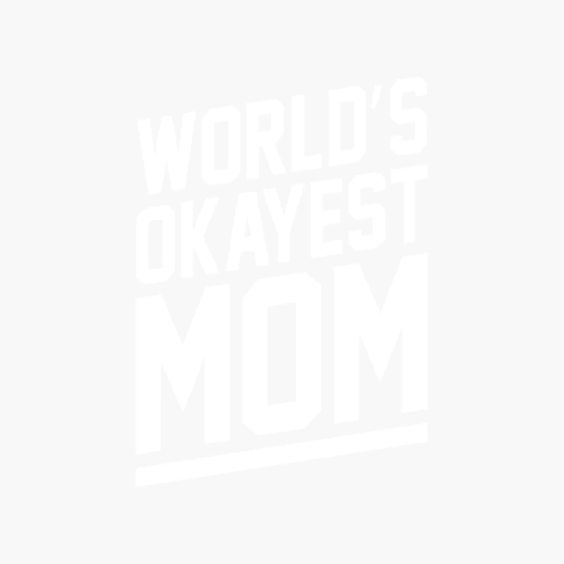 World_s Okayest Mom Funny Cotton Tote Bag