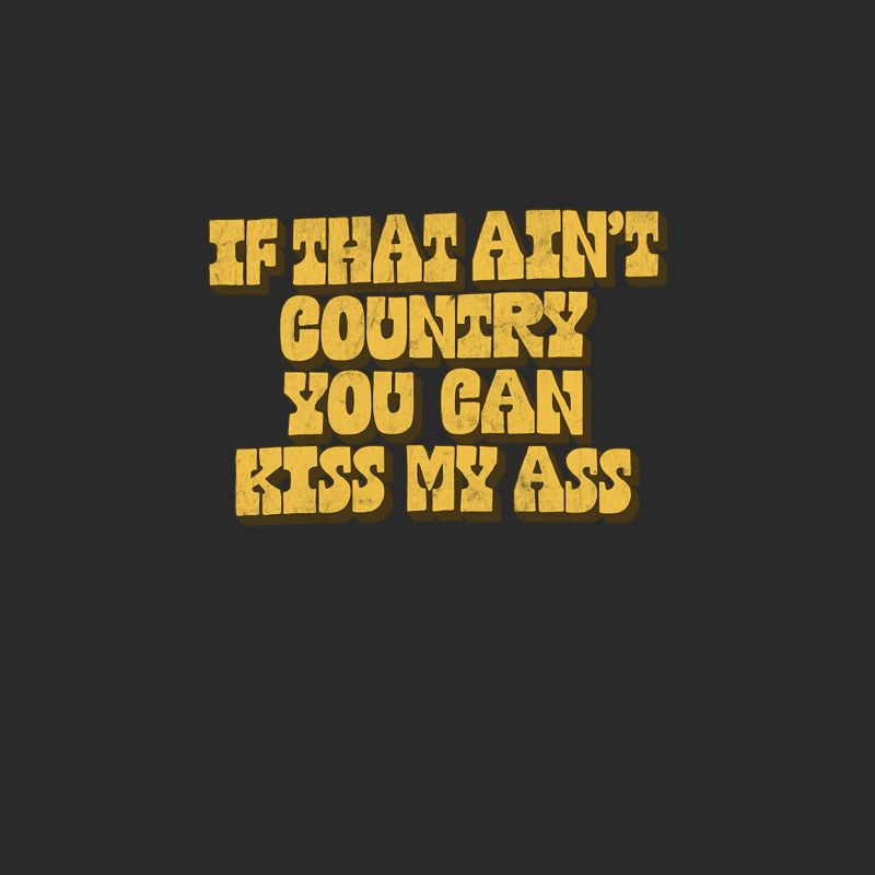 David Allan Coe  If That Ain_t Country You Can Kiss My Ass Baseball Cap