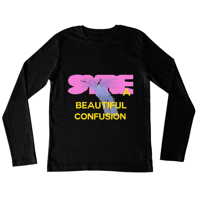 Beautiful Confusion: Abstract Typography Design Female Long Sleeve T-Shirt