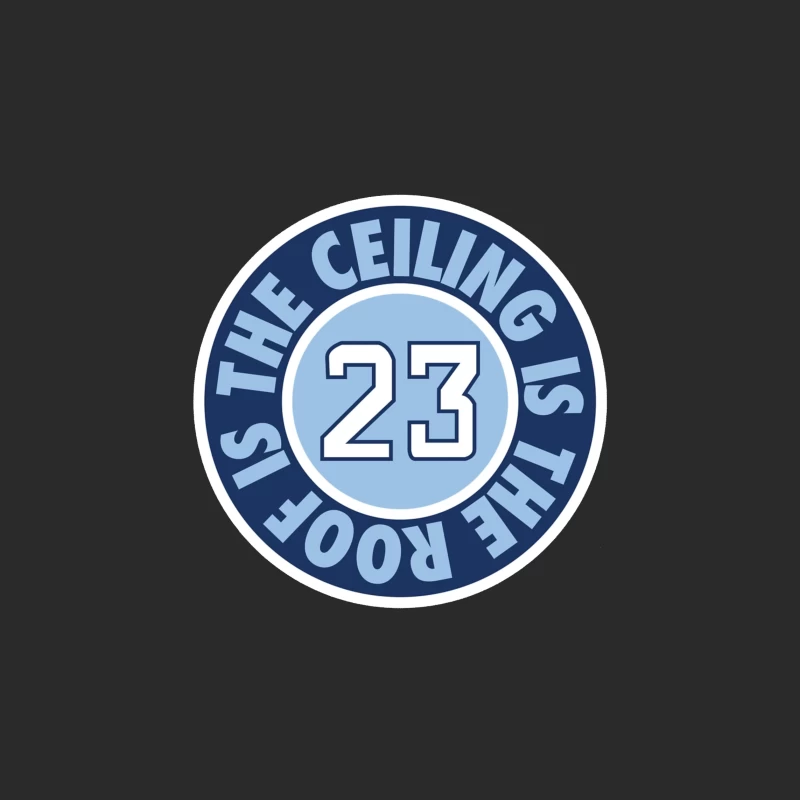 23 The Ceiling is the Roof Baseball Cap
