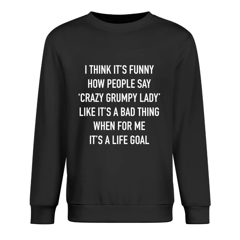 Humour et Objectifs de Vie Homme Sweat-shirt à enfiler