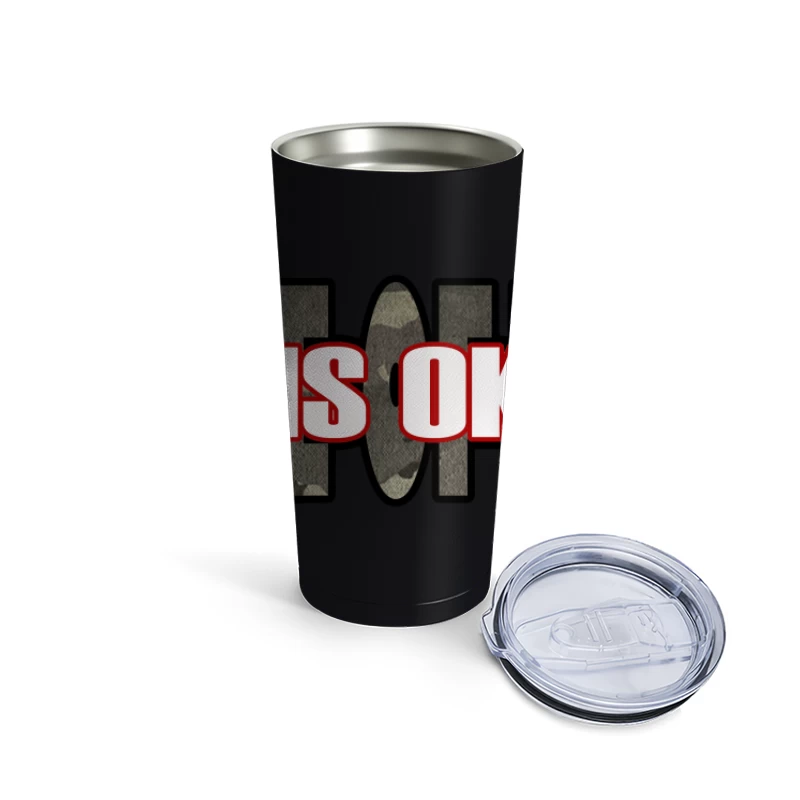 Protest Message Graphic Travel Mug