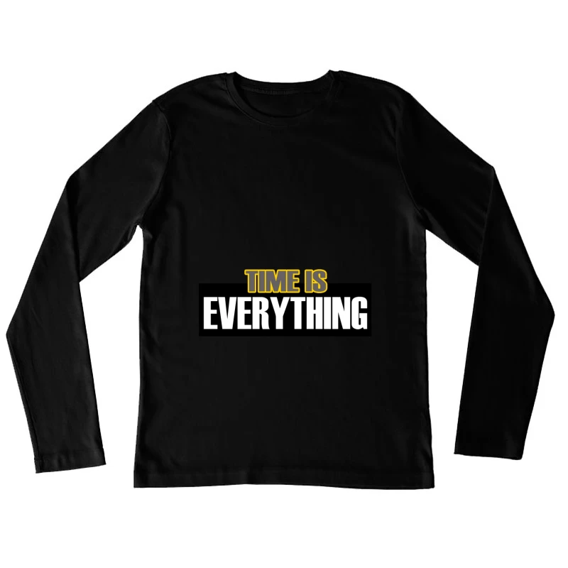 Time and Importance Female Long Sleeve T-Shirt