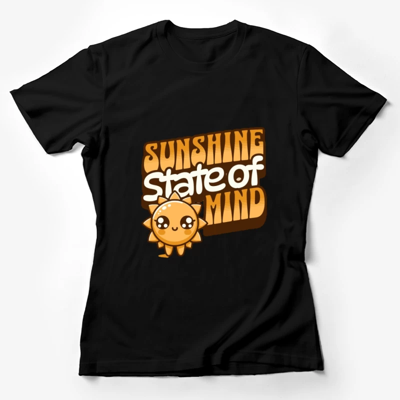 Soleil Heureux, État d'Esprit Positif Femme T-Shirt