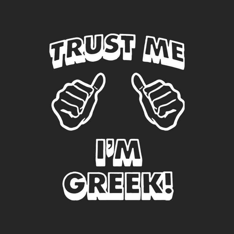 Trust Me I_m Greek Female Pullover Sweatshirt