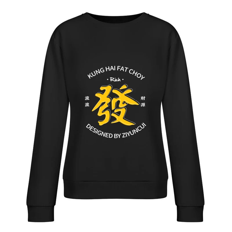Kung Hai Fat Choy Design Damen Pullover Sweatshirt