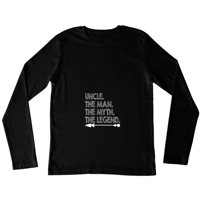 Cadeau pour oncle légendaire Femme Manches Longues T-Shirt