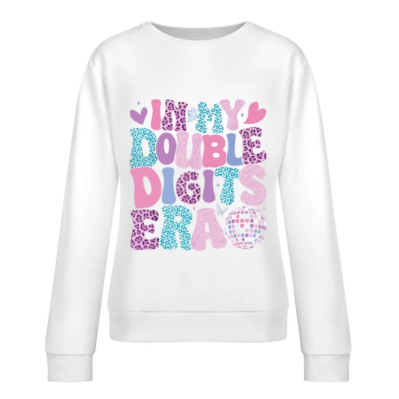 Meine zweistellige Ära feiern Damen Pullover Sweatshirt
